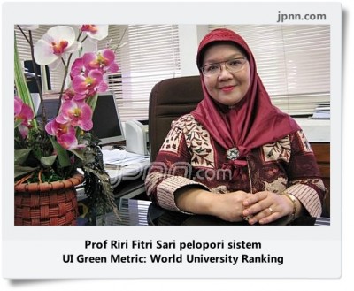 Prof Riri Fitri Sari, Perintis Ranking Kampus ‘Hijau’ Dunia